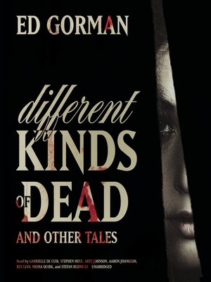 Different Kinds of Dead, and Other Tales - Audiobook